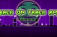 Play Geometry Dash Back on Track RM now!