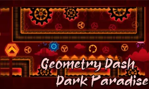 Play Geometry Dash Dark Paradise now!