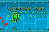 Play Geometry Dash Double Wave PRO now!