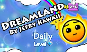 Play Geometry Dash Dreamland now!