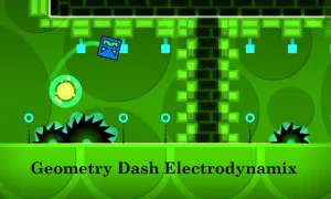 PLay Geometry Dash Electrodynamix now!