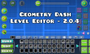 Play Geometry Dash Level Editor - 2.0.4 now!