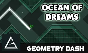 PLay Geometry Dash Ocean of Dreams now!