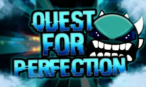 geometry-dash-quest-for-perfection
