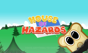 House of Hazards