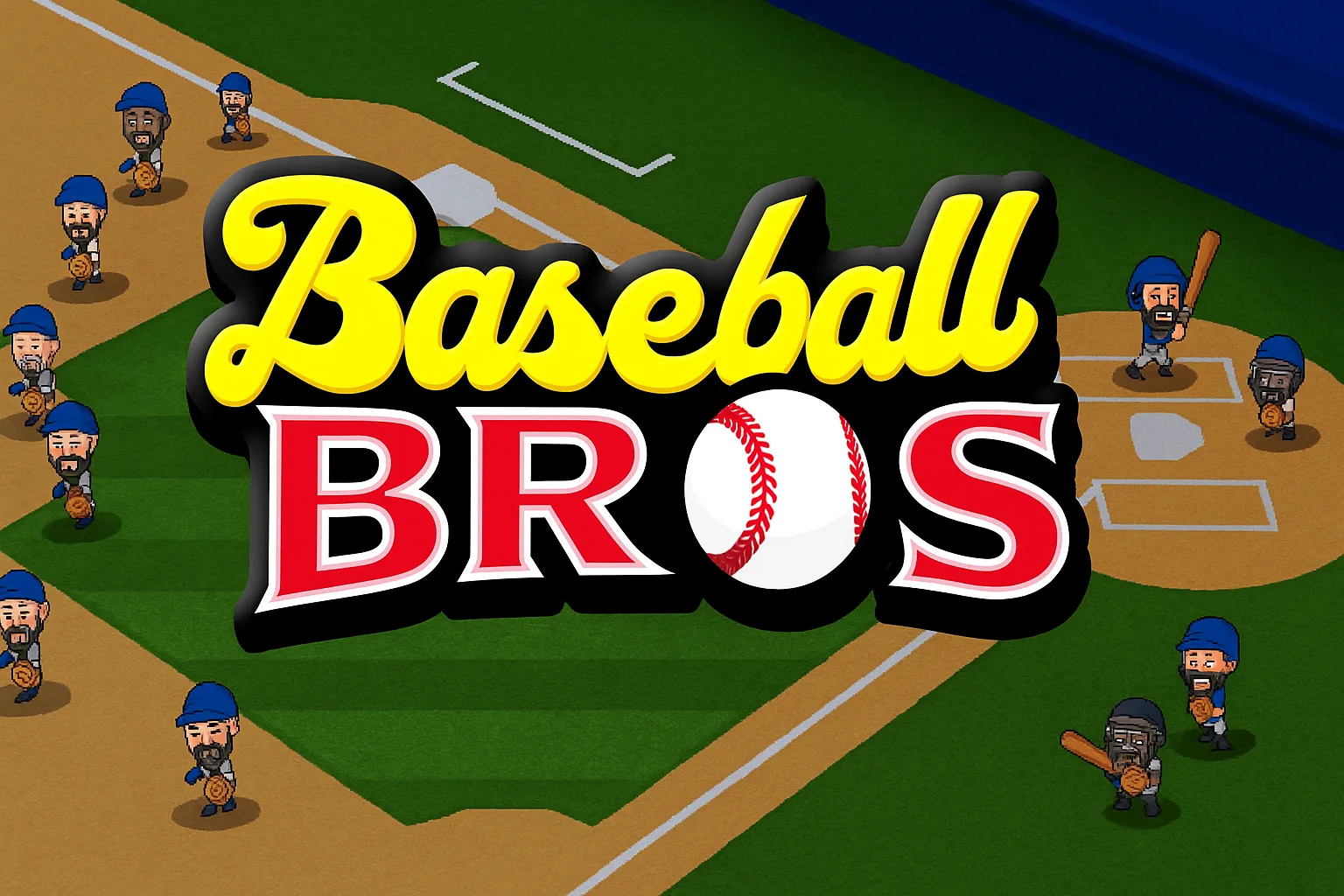 PLay Baseball Bros now!
