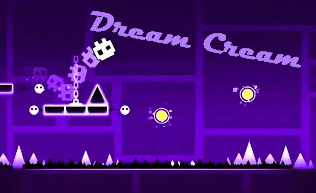 PLay Geometry Dash Dream Cream now!