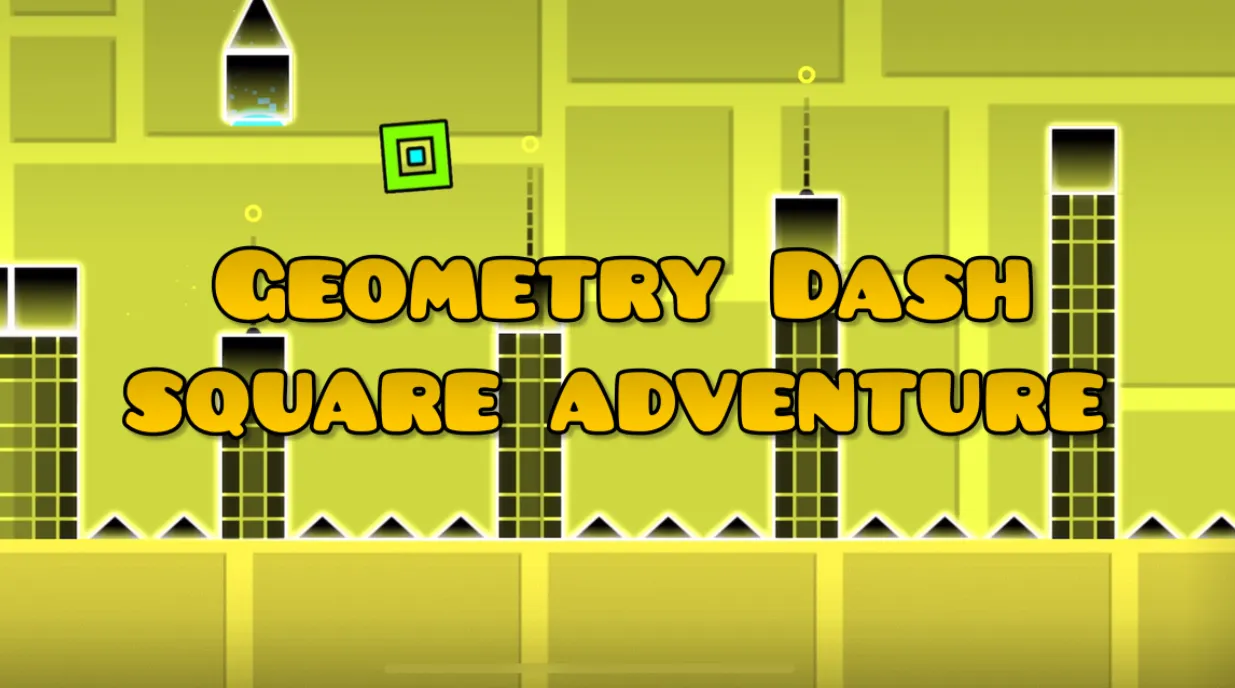 PLay Geometry Dash square adventure now!